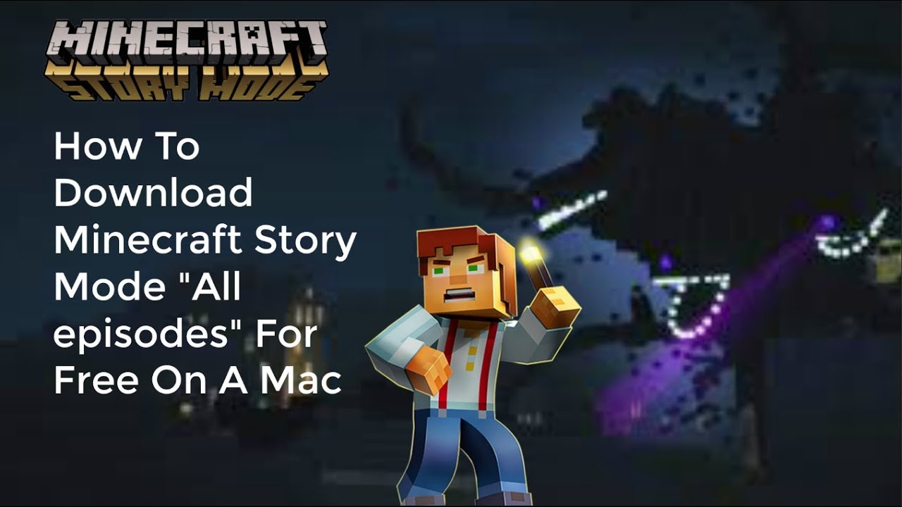 Minecraft story mode season 2 download mac download